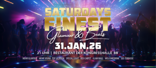 SATURDAYS FINEST - 31. JAN. 2026