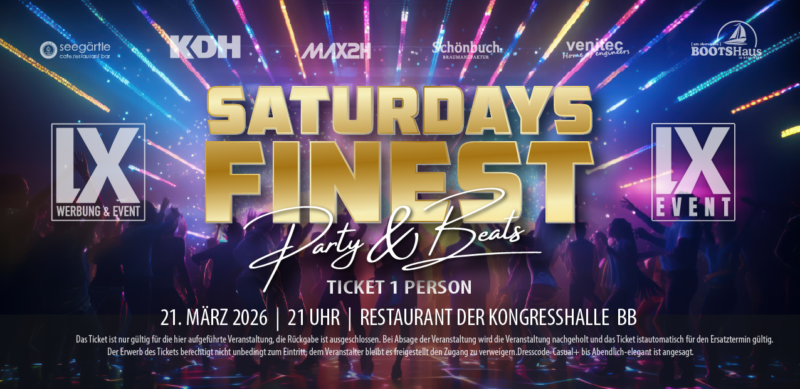 SATURDAYS FINEST - 21. MÄRZ. 2026